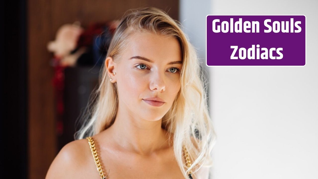 Top 4 Zodiacs With Golden Souls